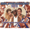 MR PRESIDENT - I GIVE YOU MY HEART (ED. 1996)