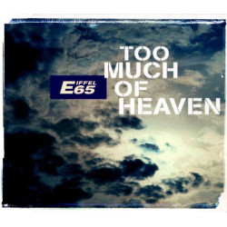 EIFFEL 65 - TOO MUCH OF...