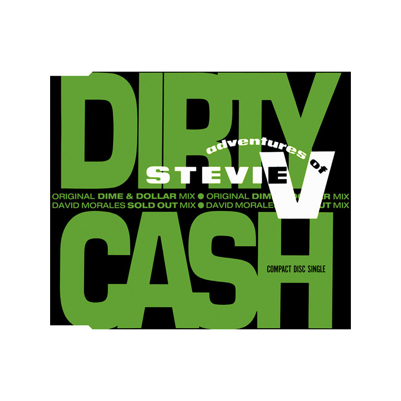 ADVENTURES OF STEVIE V - DIRTY CASH (ED. 1990)