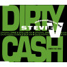 ADVENTURES OF STEVIE V - DIRTY CASH (ED. 1990)