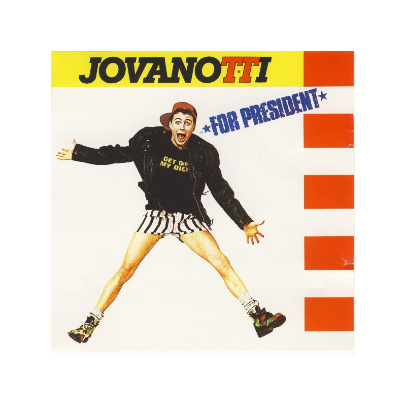 JOVANOTTI - FOR PRESIDENT (ED. 2025)