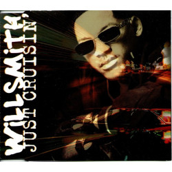 WILL SMITH - JUST CRUISIN'...