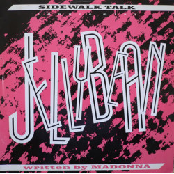 JELLYBEAN - SIDEWALK TALK...