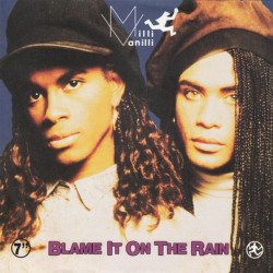MILLI VANILLI - BLAME IT ON...