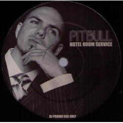 PITBULL - HOTEL ROOM...
