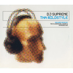 DJ SUPREME - THA WILDSTYLE...