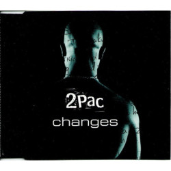 2PAC - CHANGES