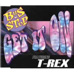 BUS STOP  - GET IT ON (ED....