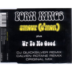 PORN KINGS - AMOUR / UP TO...
