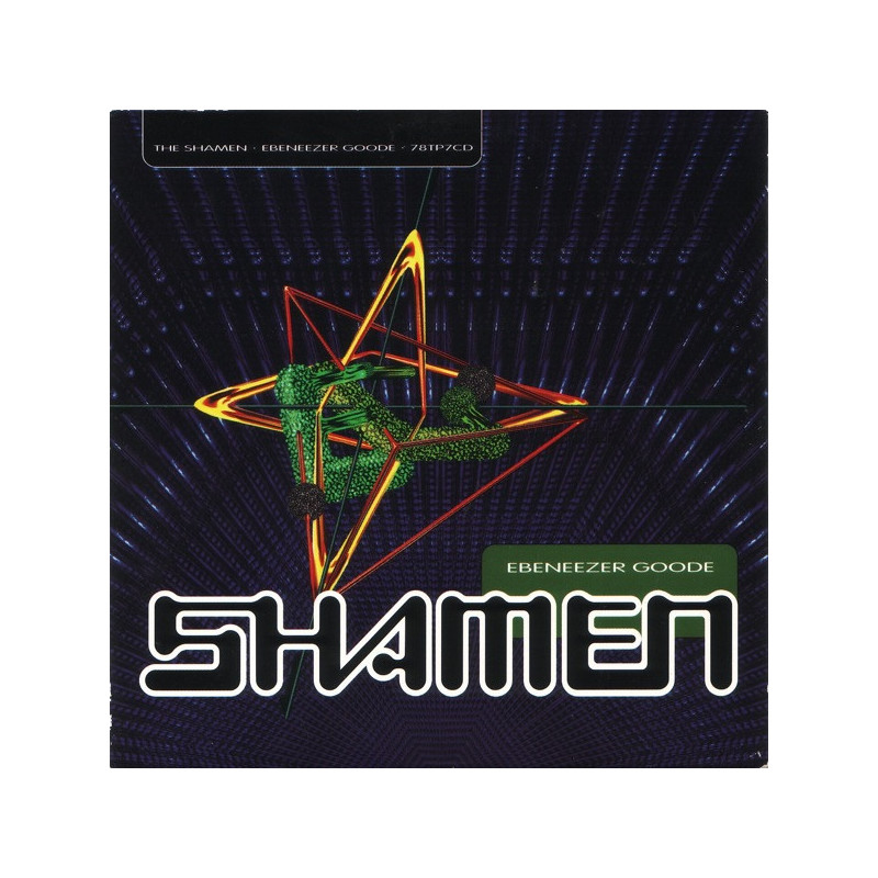 THE SHAMEN - EBENEEZER GOODE (ED. 1992)