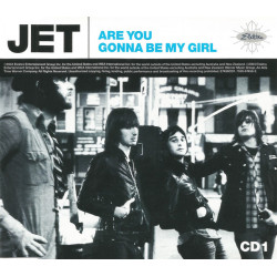 JET - ARE YOU GONNA BE MY...