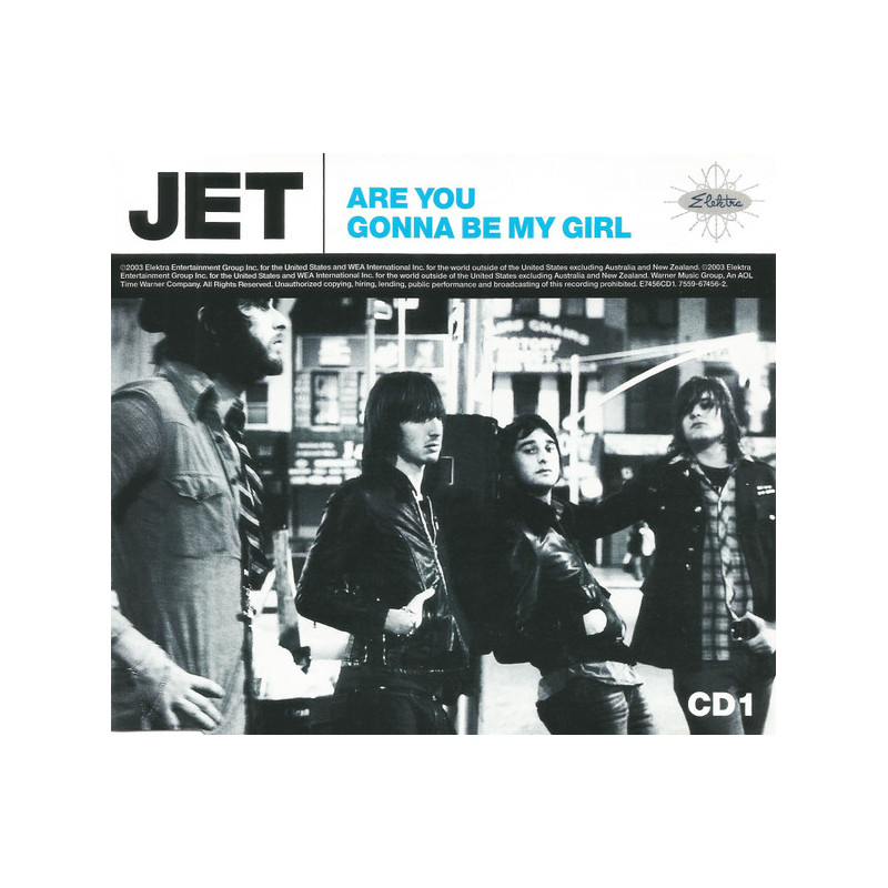 JET - ARE YOU GONNA BE MY GIRL (ED. 2004)