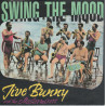 JIVE BUNNY AND THE MASTERMIXERS - SWING THE MOOD (ED. 1989)