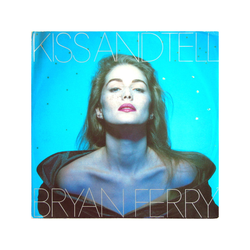 BRYAN FERRY - KISS AND TELL (ED. 1988)