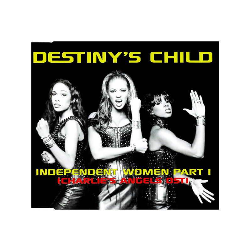 DESTINY'S CHILD - INDEPENDENT WOMEN PART I  (ED. 2000)