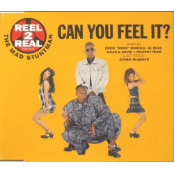 REEL 2 REAL  - CAN YOU FEEL...