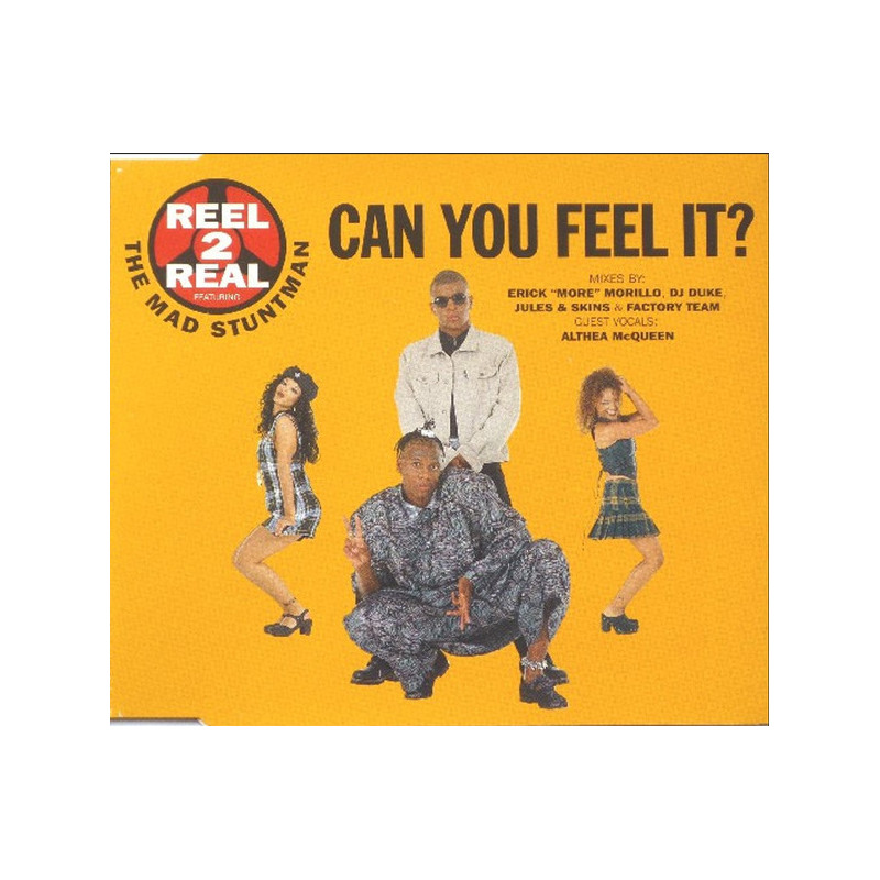 REEL 2 REAL  - CAN YOU FEEL IT? (ED. 1994)