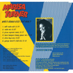 MARISA TURNER - WHO'S GONNA KISS THAT MAN (ED. 1996)