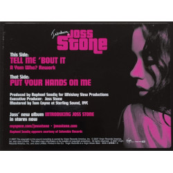 JOSS STONE - TELL ME 'BOUT IT / PUT YOUR HANDS ON ME (ED. 2007)