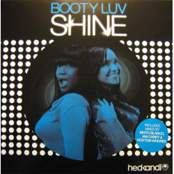 BOOTY LUV - SHINE (ED. 2007)