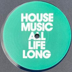 DEFECTED - HOUSE MUSIC ALL LIFE LONG EP 2 (ED. 2018)