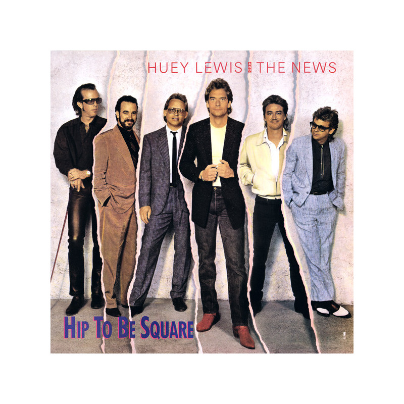 HUEY LEWIS & THE NEWS - HIP TO BE SQUARE (ED. 1986)