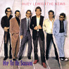 HUEY LEWIS & THE NEWS - HIP TO BE SQUARE (ED. 1986)