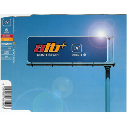 ATB - DON'T STOP! (ED. 1999)