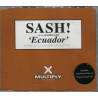 SASH! FEAT. RODRIGUEZ - ECUADOR (ED. 1997)