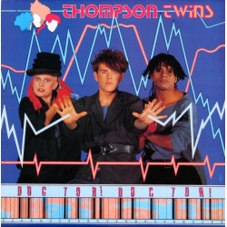 THOMPSON TWINS - DOCTOR!...