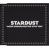 STARDUST - MUSIC SOUNDS BETTER WITH YOU