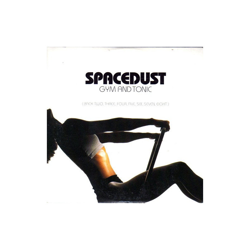 SPACEDUST - GYM AND TONIC