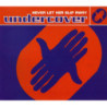 UNDERCOVER - NEVER LET HER SLIP AWAY