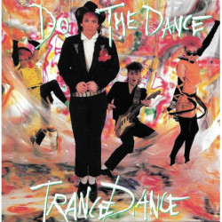 TRANCE DANCE - DO THE DANCE