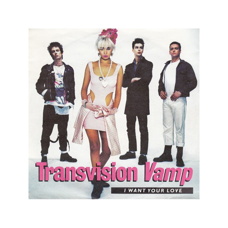 TRANSVISION VAMP - I WANT YOUR LOVE