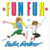 FUN FUN - BAILA BOLERO